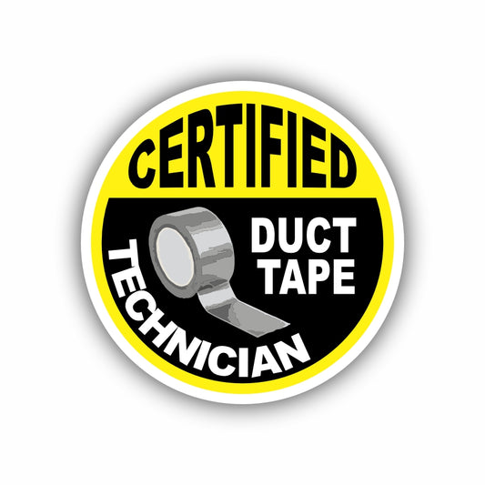 Certified Duct Tape Technician