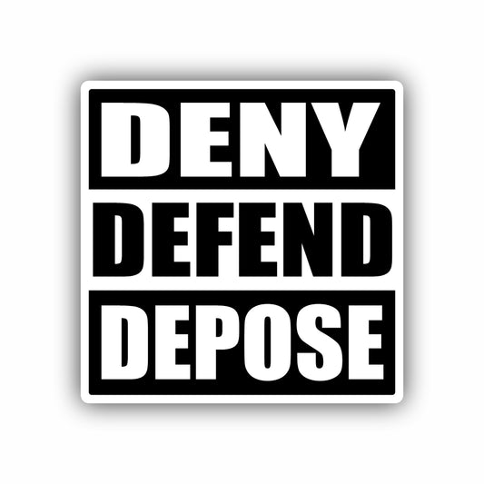 Deny Defend Defund